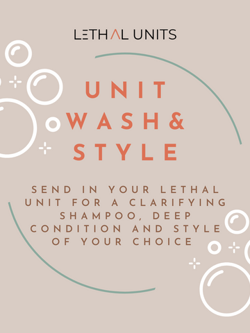 Unit Wash and Style